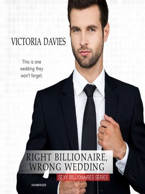 cover image of Right Billionaire, Wrong Wedding